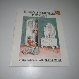 “THERE’S A NIGHTMARE IN MY CLOSET” Softcover Kid’s Picture Book by Mercer Mayer